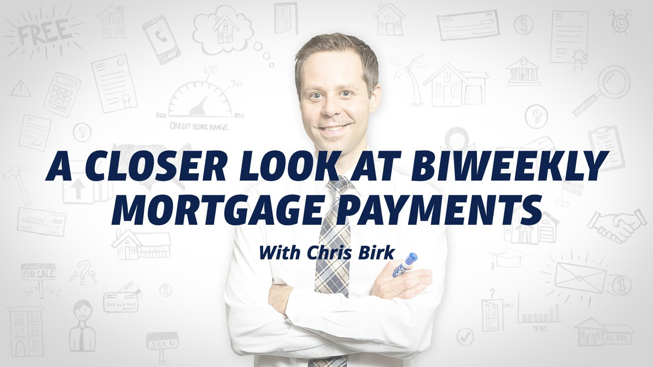 Man with the text "a closer look at biweekly mortgage payments with Chris Birk" overlaid